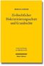 Zivilrechtlicher Diskriminierungsschutz und Grundrechte