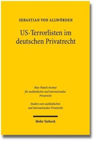 US-Terrorlisten im deutschen Privatrecht US-Terrorlisten im deutschen Privatrecht