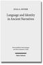 Language and Identity in Ancient Narratives