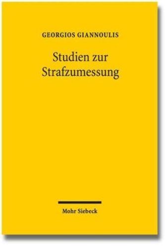 Studien zur Strafzumessung