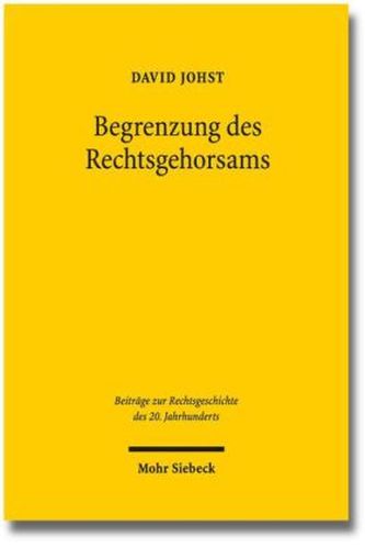 Begrenzung des Rechtsgehorsams