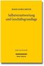 Selbstverantwortung und Geschäftsgrundlage