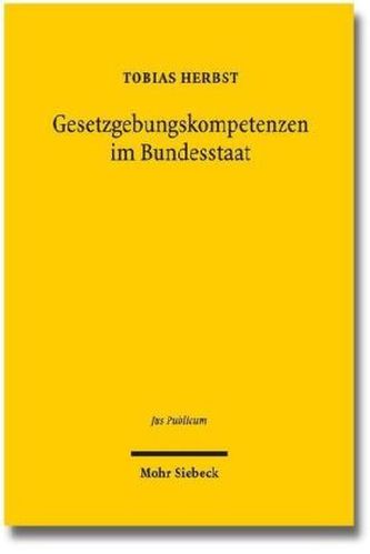 Gesetzgebungskompetenzen im Bundesstaat