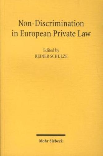 Non-Discrimination in European Private Law