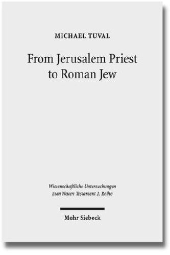 From Jerusalem Priest to Roman Jew