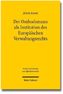 Der Ombudsmann als Institution des Europäischen Verwaltungsrechts