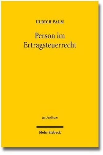 Person im Ertragsteuerrecht