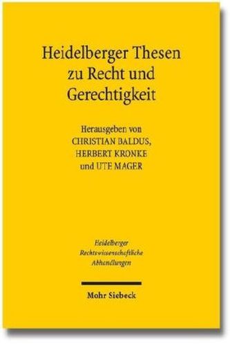 Heidelberger Thesen zu Recht und Gerechtigkeit