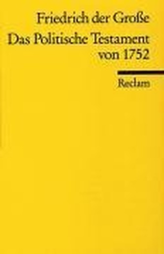 Das Politische Testament von 1752