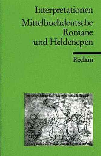 Mittelhochdeutsche Romane und Heldenepen