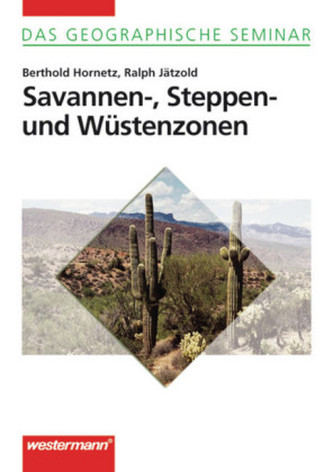 Savannen-, Steppen- und Wüstenzonen