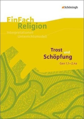 Trost und Schöpfung (Gen 1,1 - 2,4a)