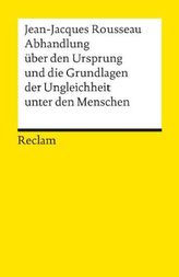 Abhandlung über den Ursprung und die Grundlagen der Ungleichheit unter den Menschen