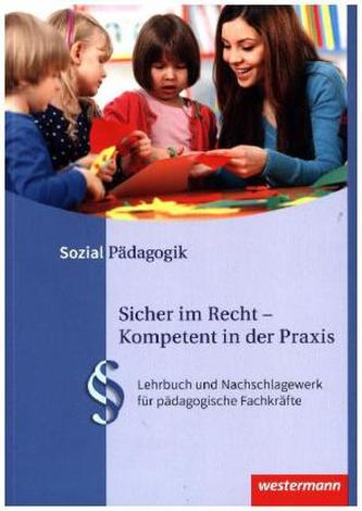 Sicher im Recht - Kompetent in der Praxis
