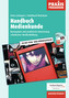 Handbuch Medienkunde, m. CD-ROM
