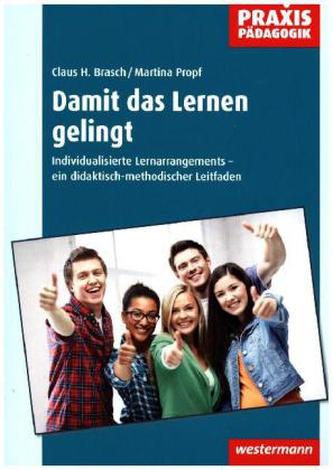 Damit das Lernen gelingt