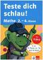 Teste dich schlau Mathe 2.-4. Klasse