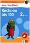 Klett Mein Test-Block Rechnen bis 100 2. Klasse