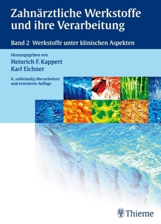 Werkstoffe unter klinischen Aspekten