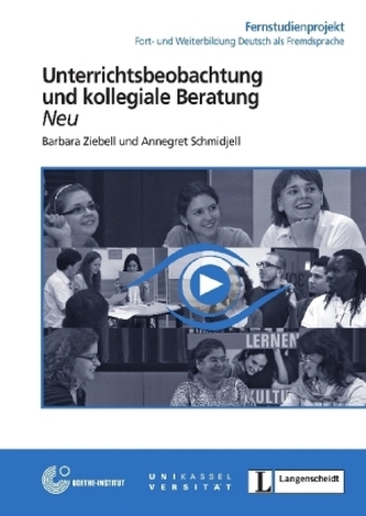 Unterrichtsbeobachtung und kollegiale Beratung, m. 3 DVDs