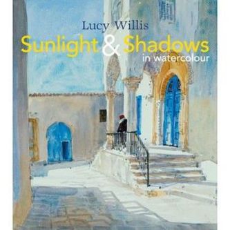 Sunlight and Shadows in Watercolour