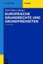 Europäische Grundrechte und Grundfreiheiten
