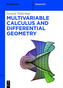 Multivariable Calculus and Differential Geometry