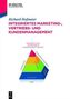 Integriertes Marketing-, Vertriebs- und Kundenmanagement