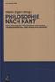 Philosophie nach Kant