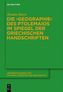 Die 'Geographie' des Ptolemaios im Spiegel der griechischen Handschriften