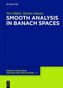 Smooth analysis in Banach spaces