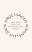 Angefangen wird mittendrin