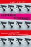 Albtraum Sicherheit