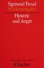 Hysterie und Angst