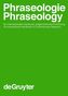 Phraseologie / Phraseology. 1. Halbbd.