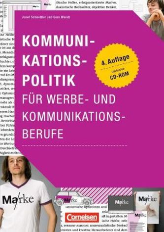Kommunikationspolitik für Werbe- und Kommunikationsberufe, m. CD-ROM