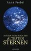 Auf der Suche nach den ältesten Sternen