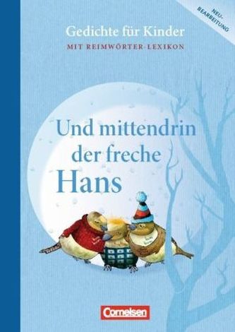 Und mittendrin der freche Hans