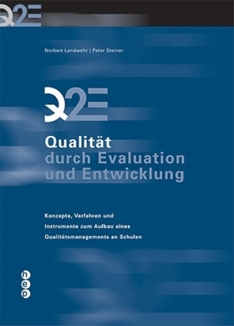 Q2E - Qualität durch Evaluation und Entwicklung, 6 Hefte Q2E - Qualität durch Evaluation und Entwicklung, 6 Hefte