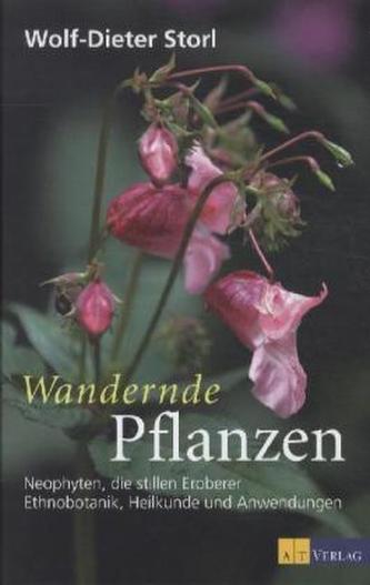 Wandernde Pflanzen