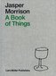 Jasper Morrison A Book of Things