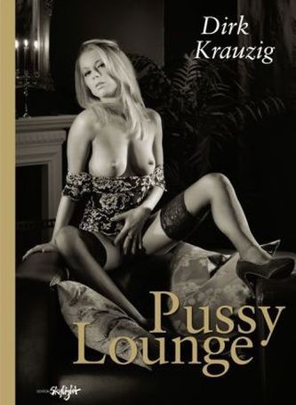 Pussy Lounge Pussy Lounge
