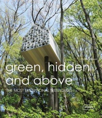 Green, Hidden and Above