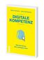 Digitale Kompetenz