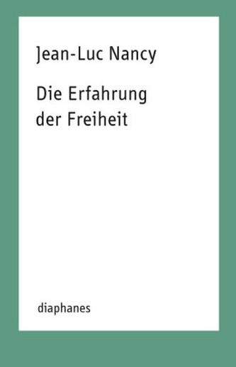 Die Erfahrung der Freiheit