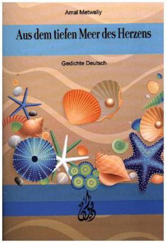 Aus dem tiefen Meer des Herzens Aus dem tiefen Meer des Herzens