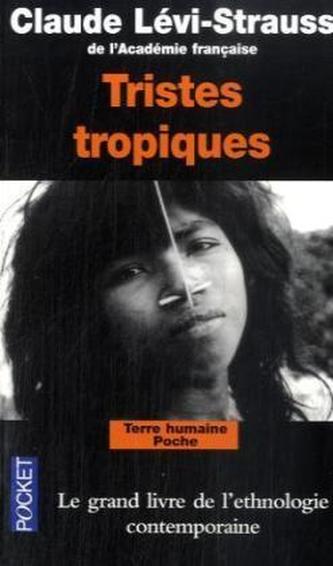 Tristes tropiques. Traurige Tropen, französische Ausgabe