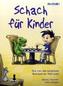 Schach für Kinder