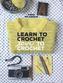 Learn to Crochet, Love to Crochet