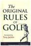 The Original Rules of Golf